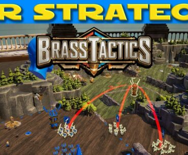 VR Strategy games! Brass Tactics First Look