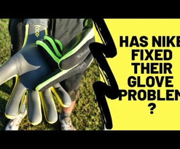 Has Nike Fixed their Glove Problem? First Impression of the Nike Mercurial Touch Elite