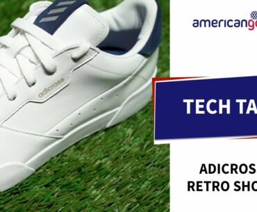 adidas ADICROSS RETRO - TECH TALK | American Golf