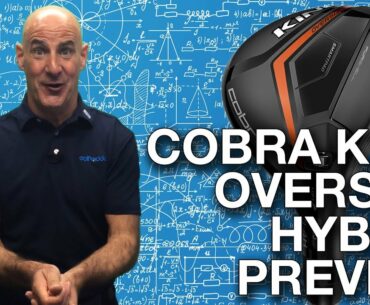 Cobra KING Oversize Hybrid Preview