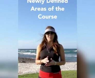 Defined Areas of the Course - Golf Rules 2019