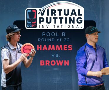 Virtual Putting Invitational | R1 | (3) Adam Hammes vs (6) Lance Brown