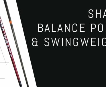 Shaft Balance Point & Swingweight