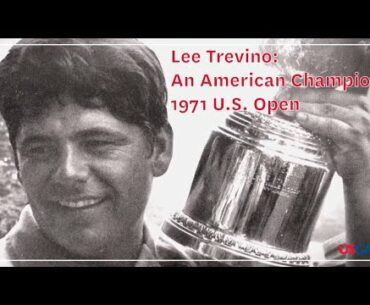 Lee Trevino: An American Champion