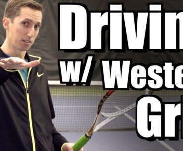 Creating Drive with a Western Grip