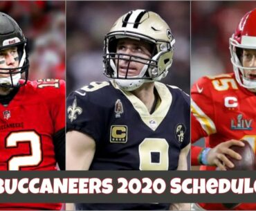 Buccaneers 2020 Schedule: Are Brady's Bucs Better Than the Saints?