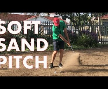 Pitch from soft Sand - 4 Steps to successfully playing this difficult golf shot