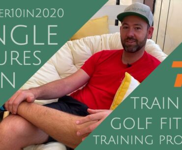 SINGLE FIGURES PLAN // Under 10 in 2020 // trainfuly golf fitness program