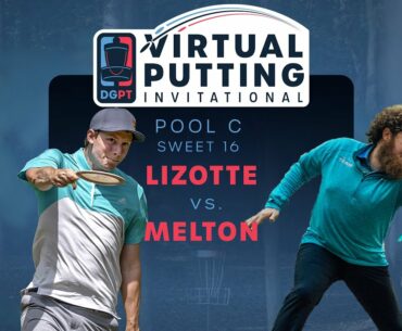 Virtual Putting Invitational | SWEET16 | (3) Simon Lizotte vs (7) Zach Melton