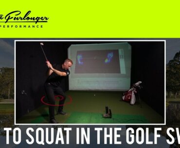 HOW TO SQUAT IN THE GOLF SWING. GROUND REACTION FORCES IN GOLF