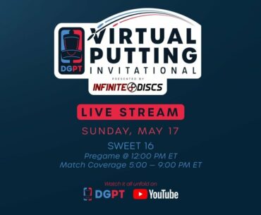 Virtual Putting Invitational Livestream | SWEET16 | Sunday, May 16th