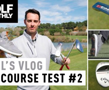 Joel's Vlog #8 | Evnroll ER 1.2 + Callaway MD4 + Puma Shoe On-Course Test | Golf Monthly