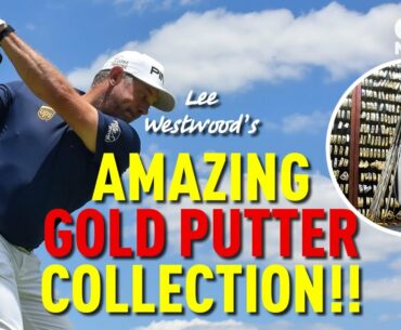 LEE WESTWOOD'S AMAZING GEAR INSIGHT!!