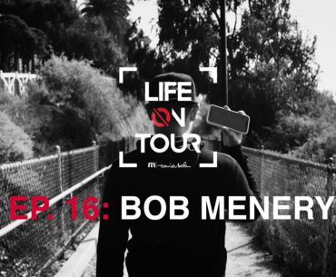 TravisMathew Presents Life On Tour, Episode 16: Bob Menery