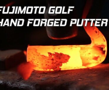 Fujimoto Golf Hand Hammer Forged Putter