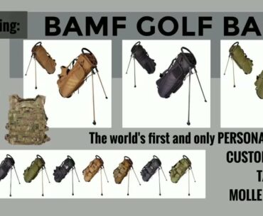 BAMF Golf Bag: WTF is MOLLE