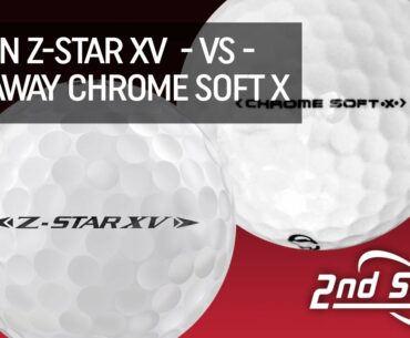 Golf Ball Testing: Srixon Z-Star XV vs. Callaway Chrome Soft X