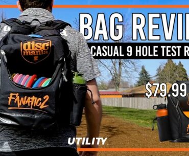 Fanatic 2 Bag Review and Casual 9 Hole Round