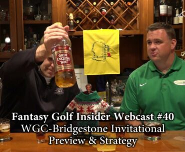 Fantasy Golf Insider Webcast #40: WGC-Bridgestone Invitational Preview & Strategy