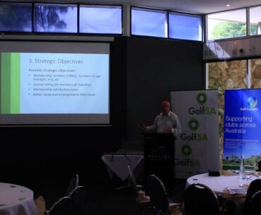 Golf SA Club Support Forum (10/4/16) - Strategic Planning