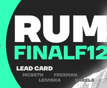 2019 RUM | FINALF12 | McBeth, Leiviska, Freeman, Barela