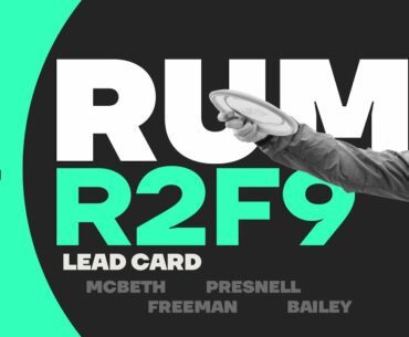 2019 RUM | R2F9 | McBeth, Freeman, Bailey, Presnell