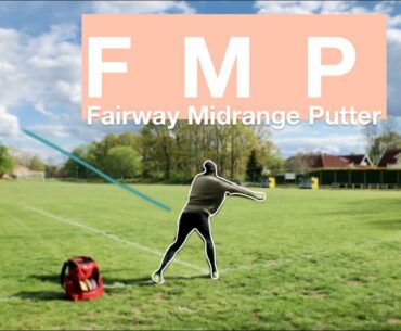 FMP challenge by Willie Te Ratana NZ | the Fairway, midrange and putter distance challenge.