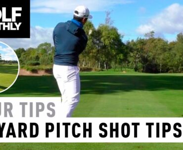 Tips For The 40-Yard Pitch | Tour Tips | Golf Monthly