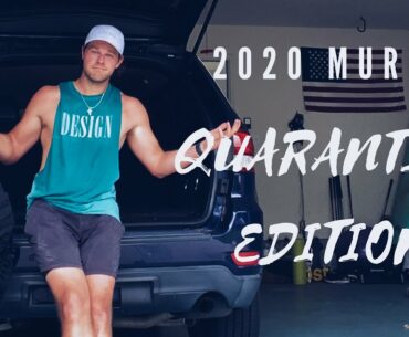 2020 MURPH Challenge // Quarantine Edition