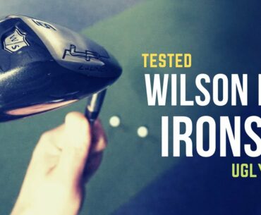 WILSON LP IRONS - UGLY BUT .....