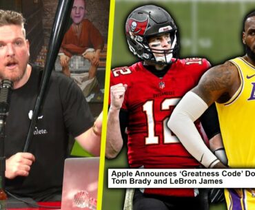 Pat McAfee Reacts To Tom Brady & LeBron James Documentary Greatness Code Announcement