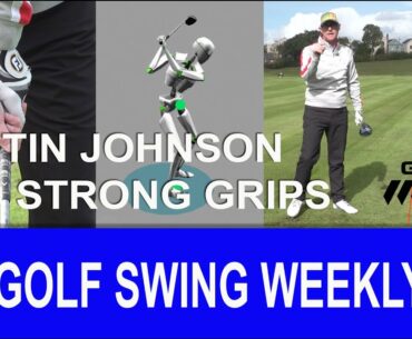 Dustin Johnson and Strong Grips GSWF