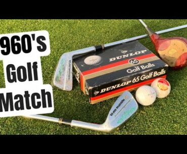 Epic Golf Match Using 1960's Blades and Dunlop 65 Golf Ball!