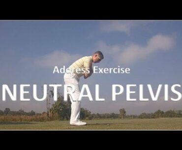 Correct Posture at Address - Neutral Pelvis