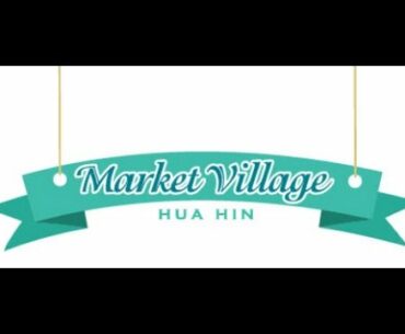 Thailand Huahin Market Village