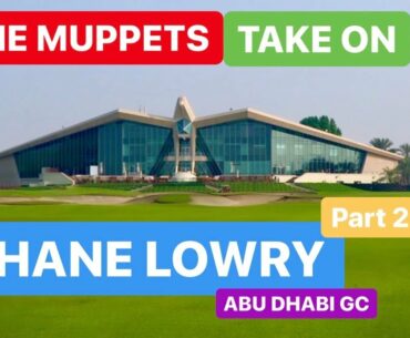 THE OPEN CHAMPION 2019 THE MUPPETS TAKE ON SHANE LOWRY PART 2