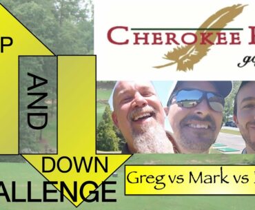 Greg and Mark VS Dougie, Part 4 | Up and Down Challenge at Cherokee Run in Conyers Georgia.
