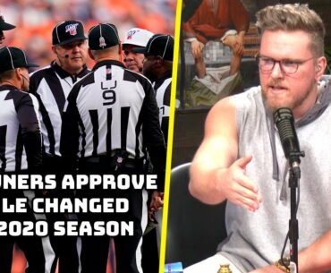 Pat McAfee Breaks Down The NFL's Rule Changes And What They Mean For The Game