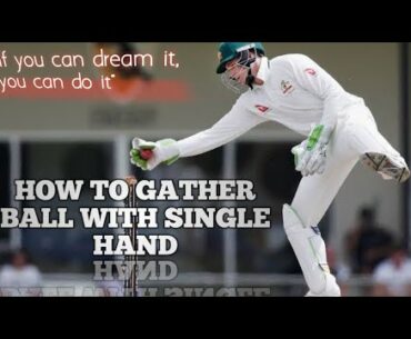 How to gathering ball with single hand  (one hand gathering) #wicketkeeping_drill #saurabhcrics