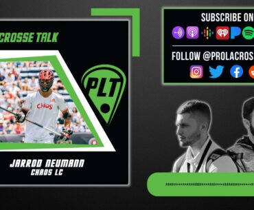 Pro Lacrosse Talk Podcast / Jarrod Neumann: Putting in the Work to Get to the Next Level