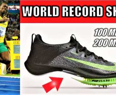 Can Nike's AIR ZOOM VIPERFLY Break Usain Bolt's 100 and 200 Meter World Records?