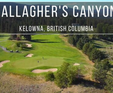 Gallagher's Canyon Golf Club - Kelowna, BC