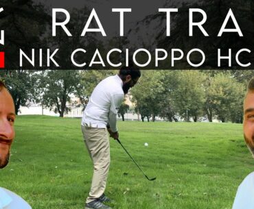 #GOLF RATTRAP NIK CACIOPPO "Quando il golf ti mette alla prova" #513