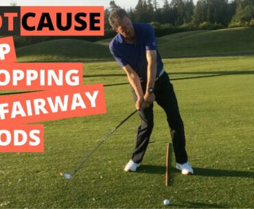 STOP TOPPING FAIRWAY WOODS - why your struggles need not continue indefinitely