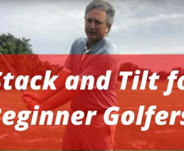 Stack and Tilt for Beginner Or Newer Golfers! PGA Golf Professional Jess Frank | South Florida Golf!