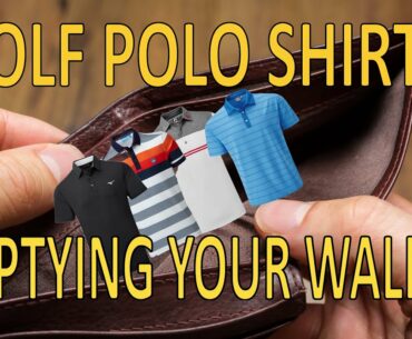 GOLF POLO SHIRTS EMPTYING YOUR WALLET #poloshirts #golfpolo