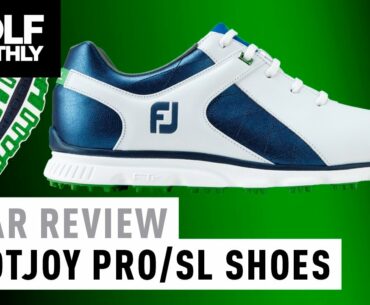 FootJoy Pro/SL Shoe Review