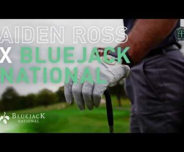 Aiden Ross x BlueJack National