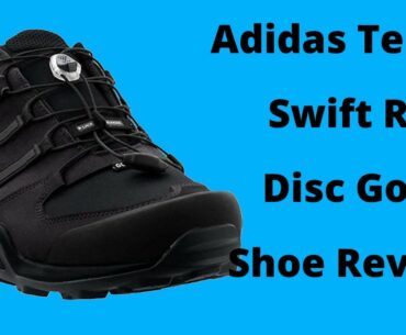 Adidas Terrex Swift R2 GTX Review | Best Disc Golf Shoe Ever?| Disc Golf Coolness