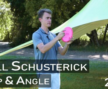 Will Schusterick Clinic Pt.1 - Grip & Angle (Utah Open 2018)